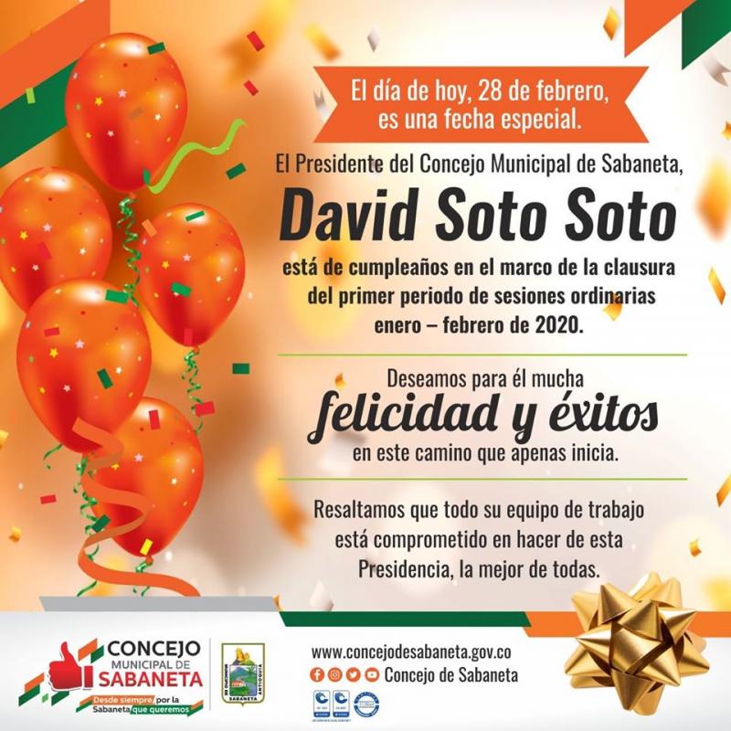 ¡FELIZ CUMPLEAÑOS, DAVID SOTO, PRESIDENTE DEL CONCEJO MUNICIPAL!