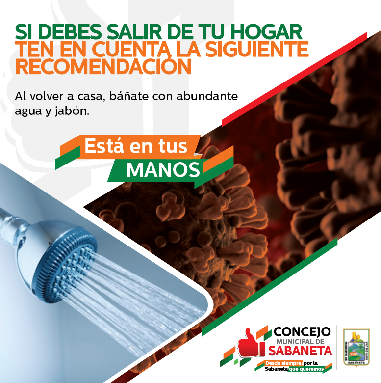 Al volver a casa, báñate con abundante agua y jabón