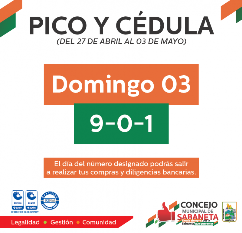Pico y Cédula para el día de hoy en Sabaneta