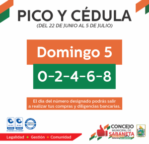 Pico y cédula: Domingo 5 de Julio.
