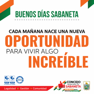 ¡Buenos días, Sabaneta!