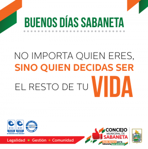 ¡Buenos días, Sabaneta!