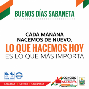 Buenos días, Sabaneta