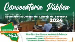 Convocatoria Pública Elección de Secretario (a) General del Concejo de  Sabaneta, periodo 2024
