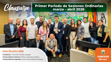 Clausuramos el Primer Periodo de Sesiones Ordinarias de 2026 con resultados que fortalecen la confianza ciudadana
